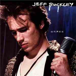 Jeff Buckley - Grace
