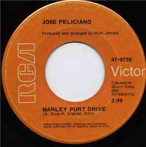 José Feliciano - Marley Purt Drive / Old Turkey Buzzard