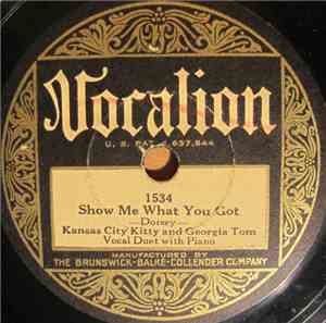 Kansas City Kitty And Georgia Tom - Show Me What You Got / Room Rent Blues