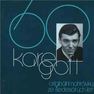 Karel Gott - 60 - Originální Nahrávky Z Šedesátých Let