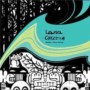Laurel Collective - Window / Flame Thrower
