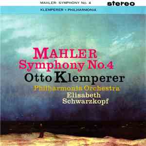 Mahler / Otto Klemperer / Elisabeth Schwarzkopf - Symphony No. 4