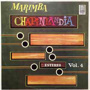 Marimba Chapinlandia - Vol.4