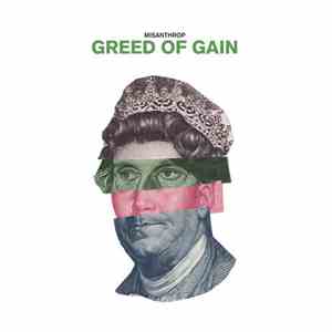 Misanthrop - Greed Of Gain