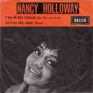 Nancy Holloway - T'en Va Pas Comme Ça