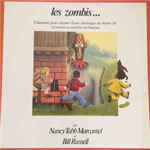 Nancy Tabb Marcantel, Bill Russell  - Les Zombis... Et Les Loups Garous
