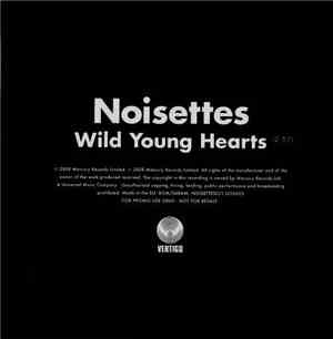 Noisettes - Wild Young Hearts