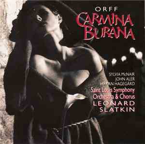 Orff : Sylvia McNair, John Aler, Håkan Hagegård, Saint Louis Symphony Orche ...