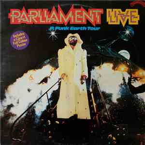 Parliament - Parliament Live - P.Funk Earth Tour