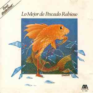 Pescado Rabioso - Lo Mejor De Pescado Rabioso