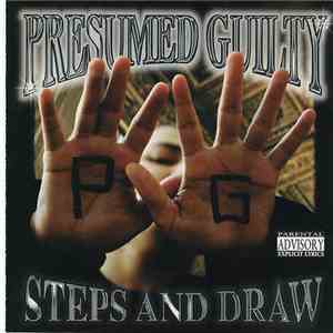 Presumed Guilty  - 10 Step And Draw