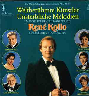 René Kollo Und Seine Stargästen - Weltberühmte Künstler Unsterbliche Melodi ...