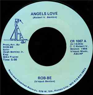 Rob-Be - Angels Love / Taken From The Heart