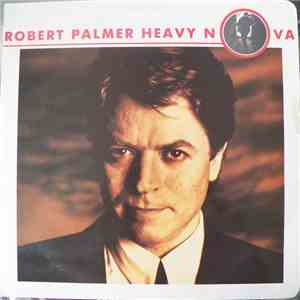 Robert Palmer - Heavy Nova