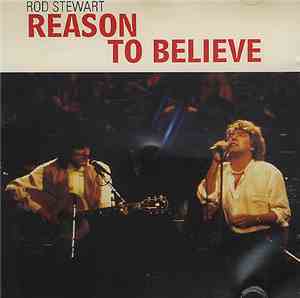 Rod Stewart Featuring Ronnie Wood - Reason To Believe