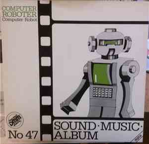 Rolf Wehmeier - Sound - Music Album No 47 Computer Roboter
