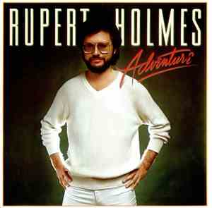 Rupert Holmes - Adventure
