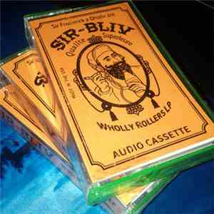 Sir Froderick X Ohbliv are Sir-Bliv - Wholly Rollers LP