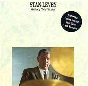 Stan Levey - Stanley The Steamer