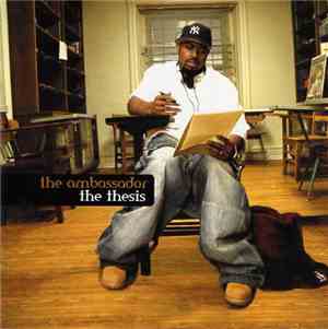 The Ambassador  - The Thesis
