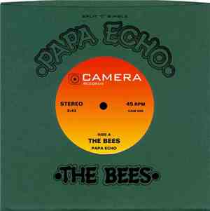 The Bees / The Mother Hips - Papa Echo / Childish Dreams
