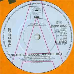 The Quick - Sharks Are Cool, Jets Are Hot