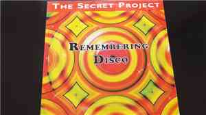 The Secret Project - Remembering Disco