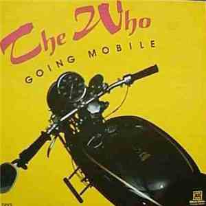 The Who - Going Mobile