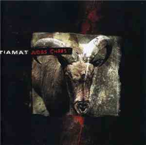 Tiamat - Judas Christ