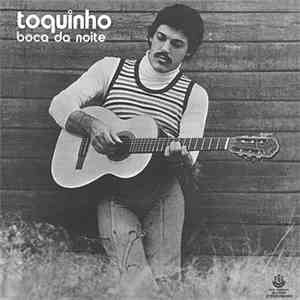 Toquinho - Boca Da Noite