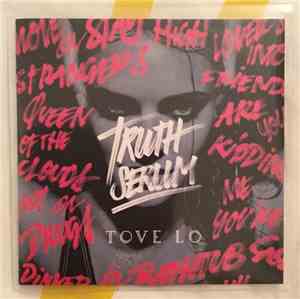 Tove Lo - Truth Serum