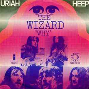 Uriah Heep - The Wizard