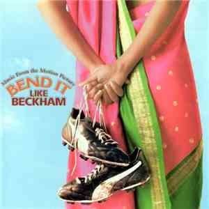 Various - Bend It Like Beckham (Music From The Motion Picture)
