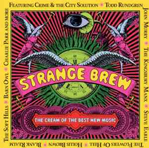 Various - Strange Brew (The Cream Of The Best New Music)