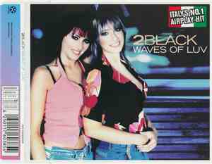 2 Black - Waves Of Luv