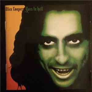 Alice Cooper  - Goes To Hell