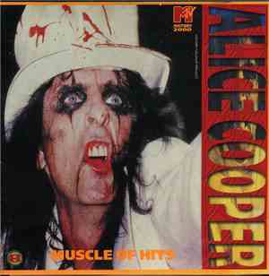 Alice Cooper  - MTV History 2000: Muscle Of Hits