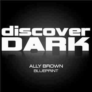 Ally Brown - Blueprint