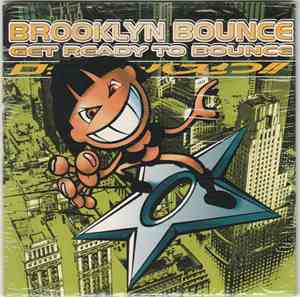 Brooklyn Bounce - Get Ready To Bounce