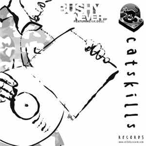 Bushy - Never EP