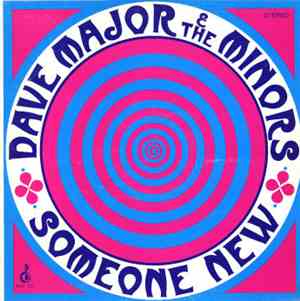 Dave Major & The Minors - Someone New