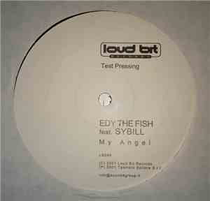 Edy The Fish - My Angel feat. Sybill TP