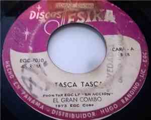 El Gran Combo - Tasca Tasca / Tiene Ñeque