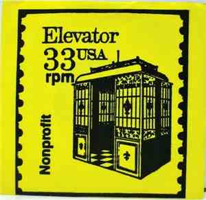 Elevator  - 33 and 1/3 RPM Nonprofit