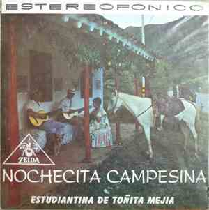 Estudiantina De Toñita Mejia - Nochecita Campesina