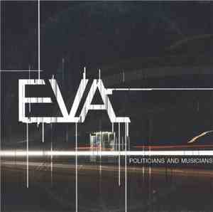 Eva - Politicians And Musicians