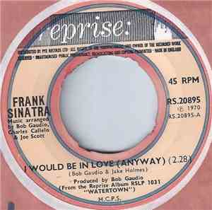 Frank Sinatra - I Would Be In Love (Anyway)