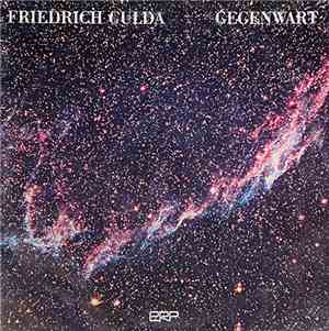Friedrich Gulda - Gegenwart