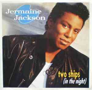 Jermaine Jackson - Two Ships (In The Night)