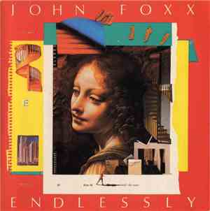 John Foxx - Endlessly